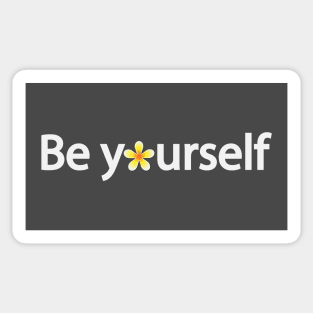 Be yourself artistic typography design Sticker